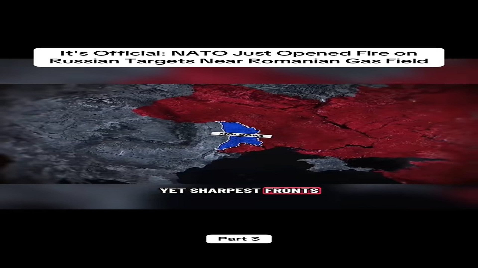 Parte 2 : N2408019_Part 3 It's Official_ NATO Just Opened Fire on Russian Targets Near Romanian Gas Field#news #breakin_part2